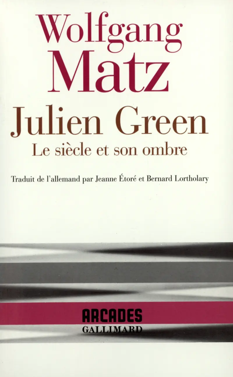 Julien Green - Wolfgang Matz
