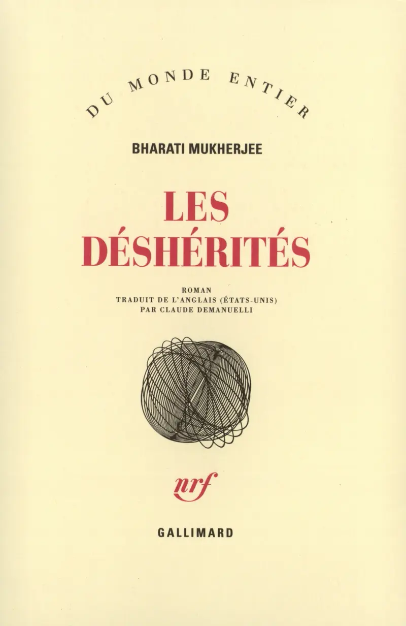 Les déshérités - Bharati Mukherjee