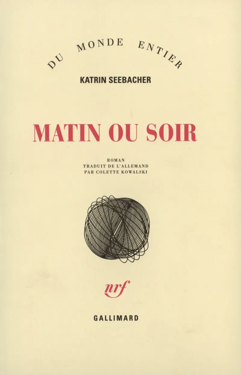 Matin ou soir - Katrin Seebacher