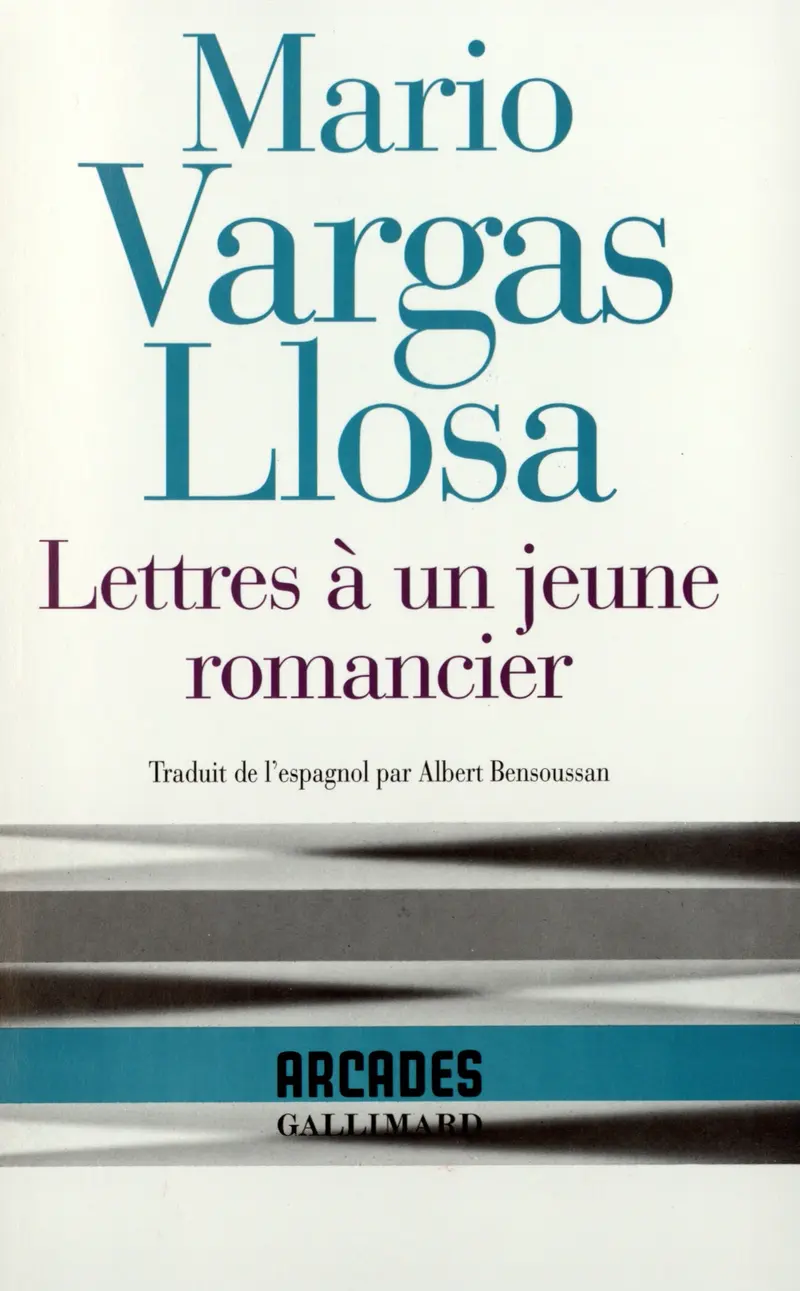 Lettres à un jeune romancier - Mario Vargas Llosa