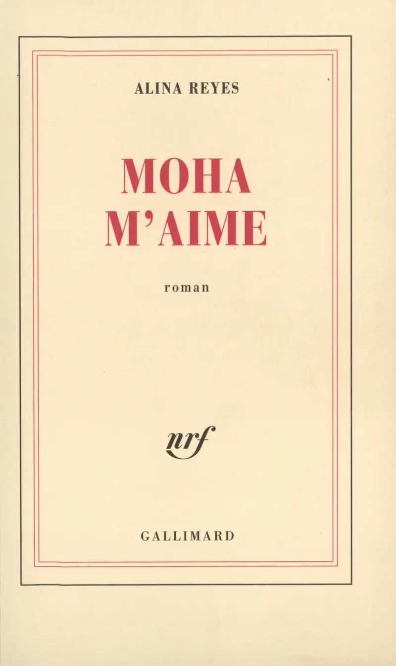 Moha m'aime - Alina Reyes