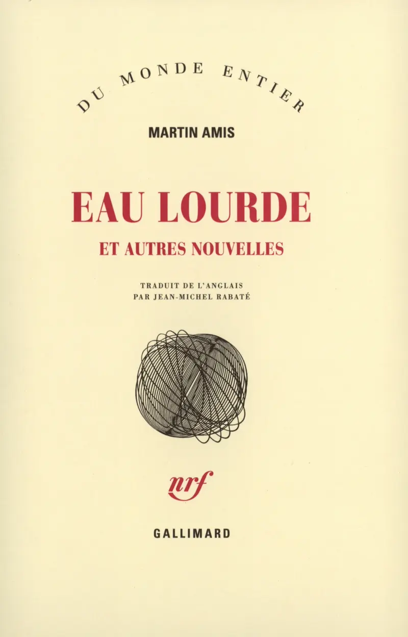 Eau lourde et autres nouvelles - Martin Amis