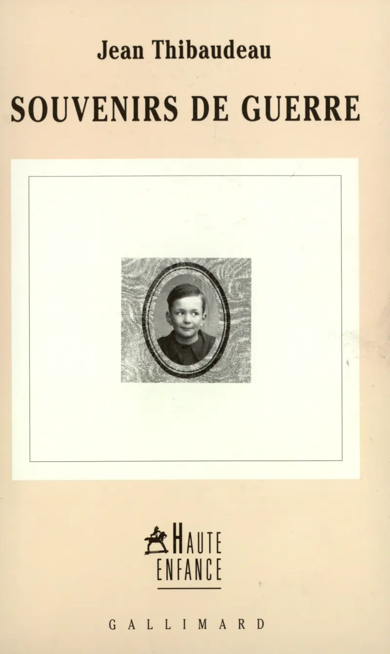 Souvenirs de guerre suivi de Dialogues de l'aube - Jean Thibaudeau