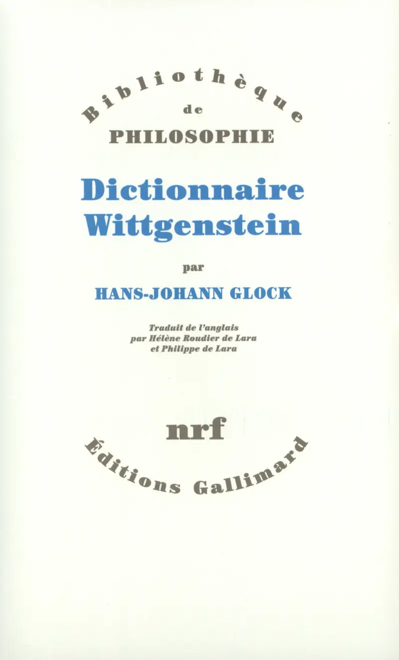 Dictionnaire Wittgenstein - Hans-Johann Glock