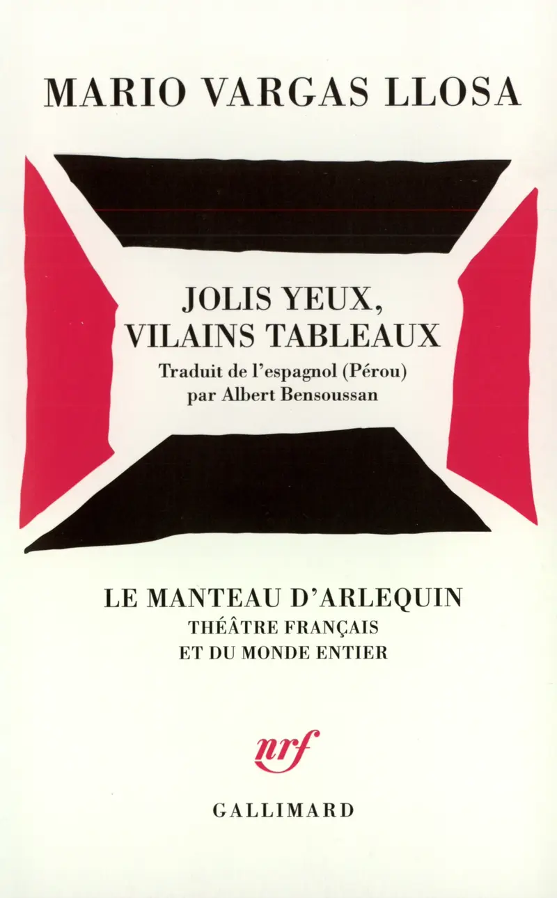 Jolis Yeux, Vilains Tableaux - Mario Vargas Llosa