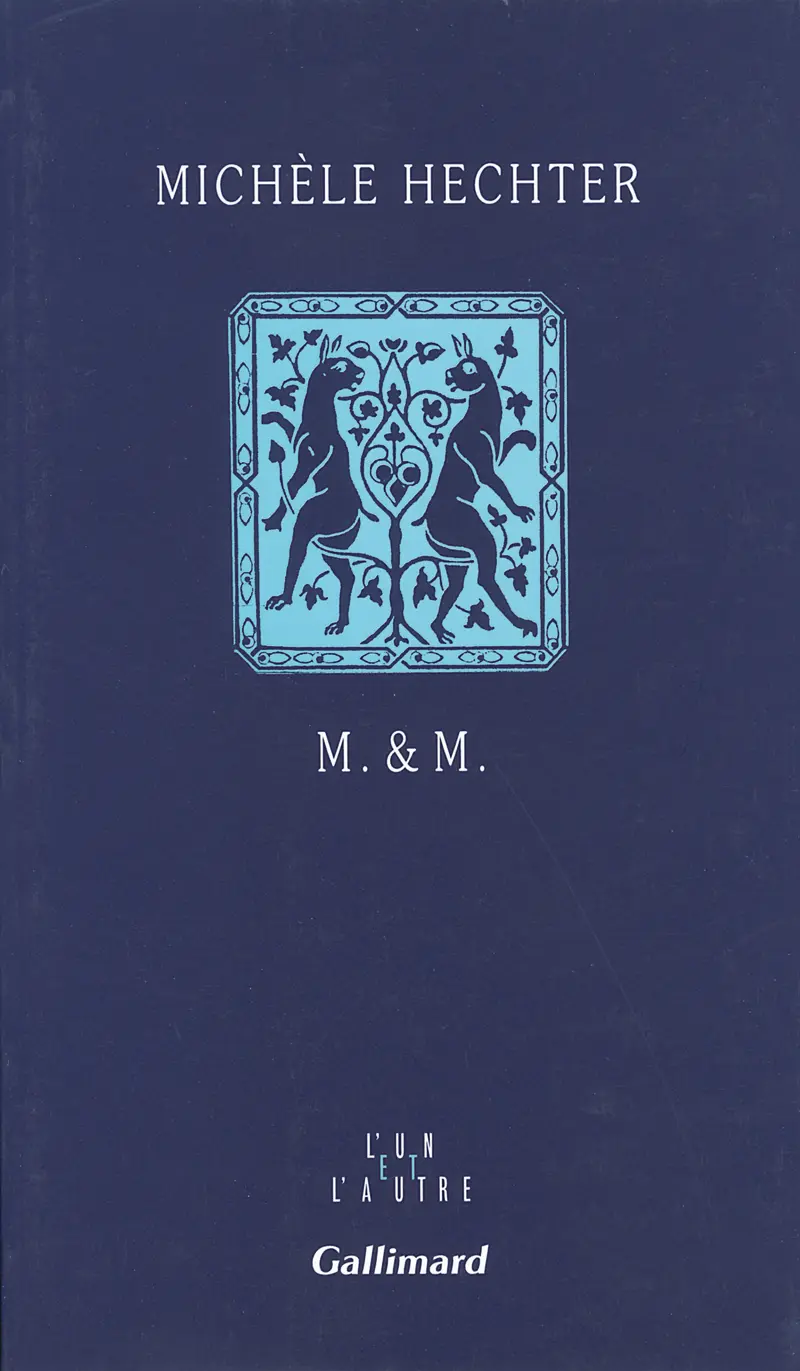 M. & M. - Michèle Hechter
