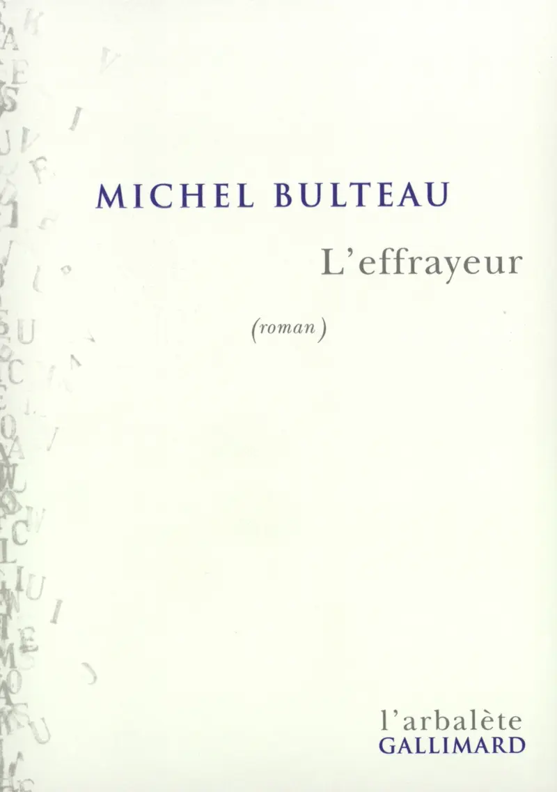 L'Effrayeur - Michel Bulteau