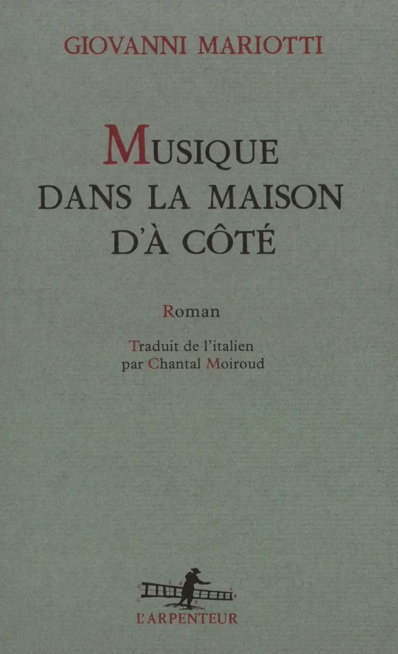 Musique dans la maison d'à côté - Giovanni Mariotti