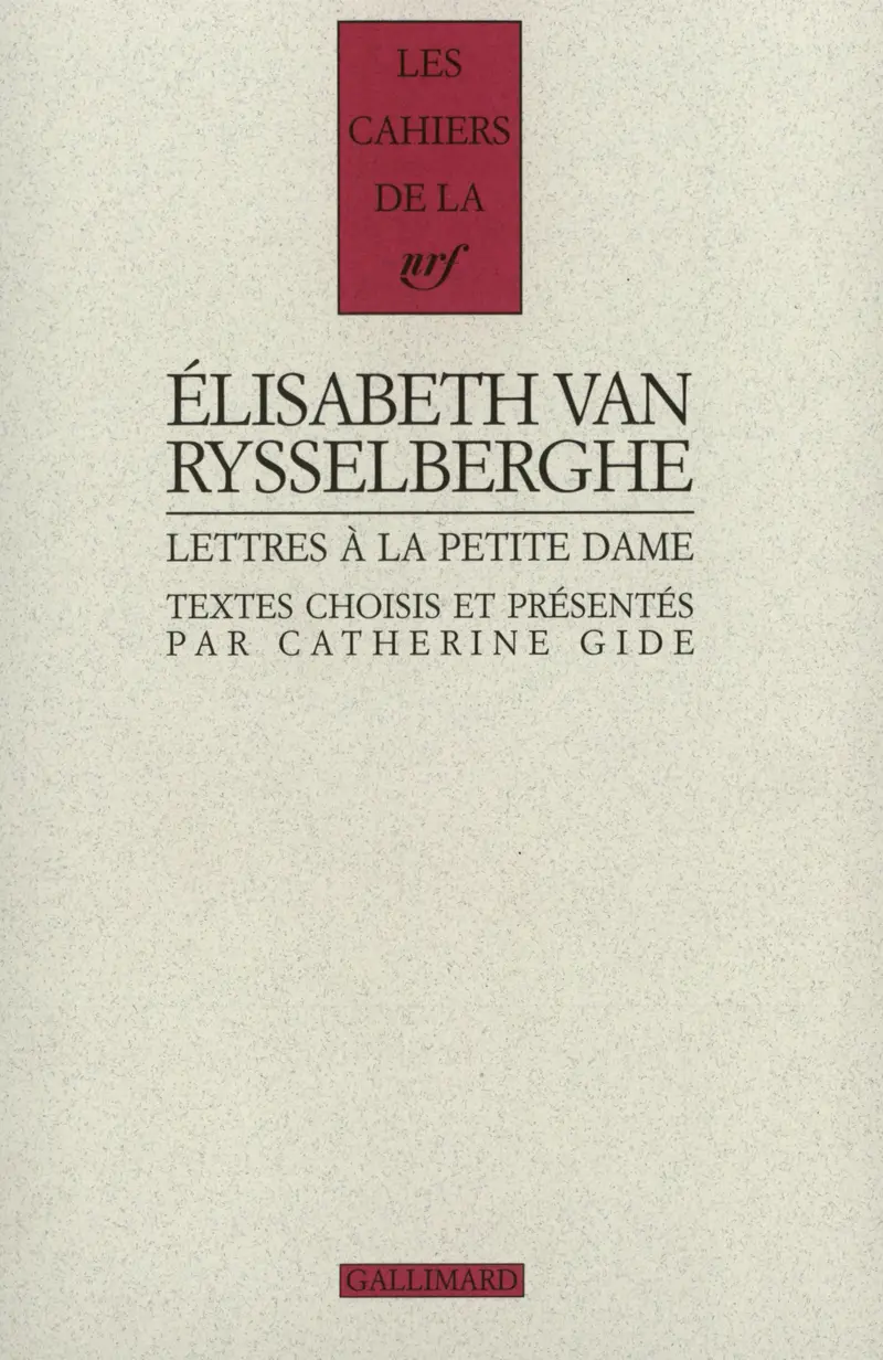 Lettres à la Petite Dame - Élisabeth Van Rysselberghe