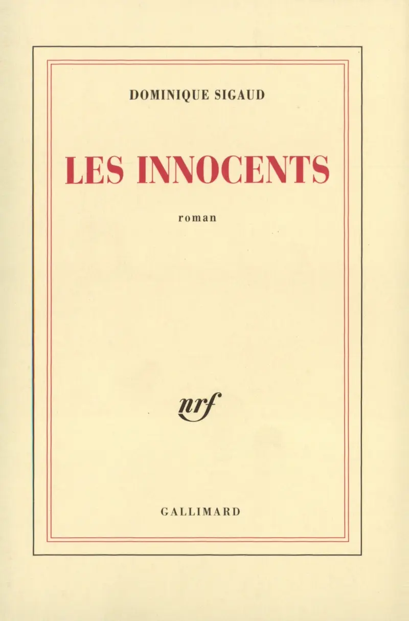 Les Innocents - Dominique Sigaud