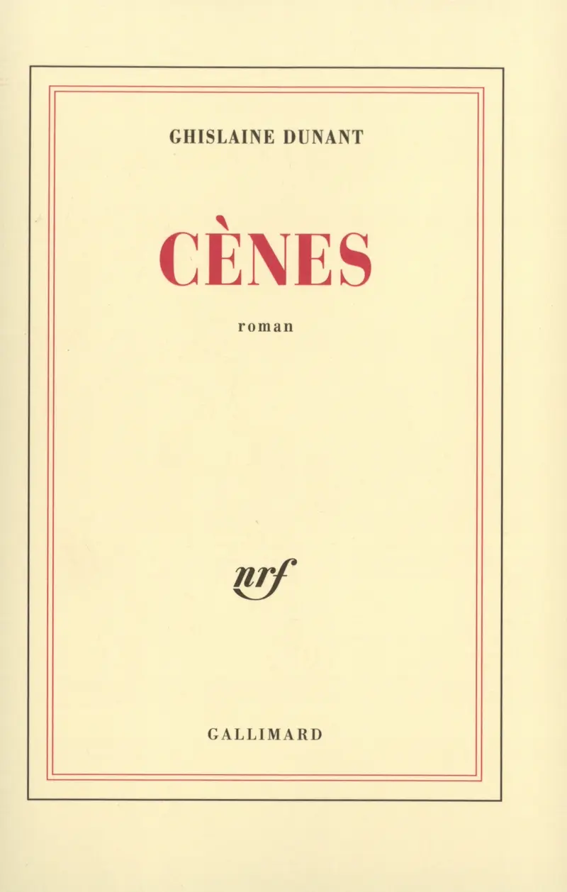Cènes - Ghislaine Dunant