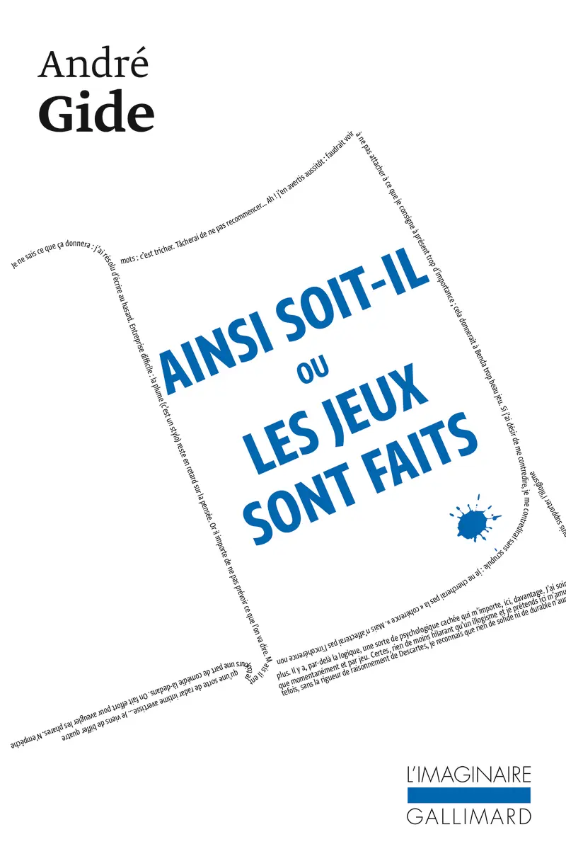 Ainsi soit-il ou Les jeux sont faits - André Gide