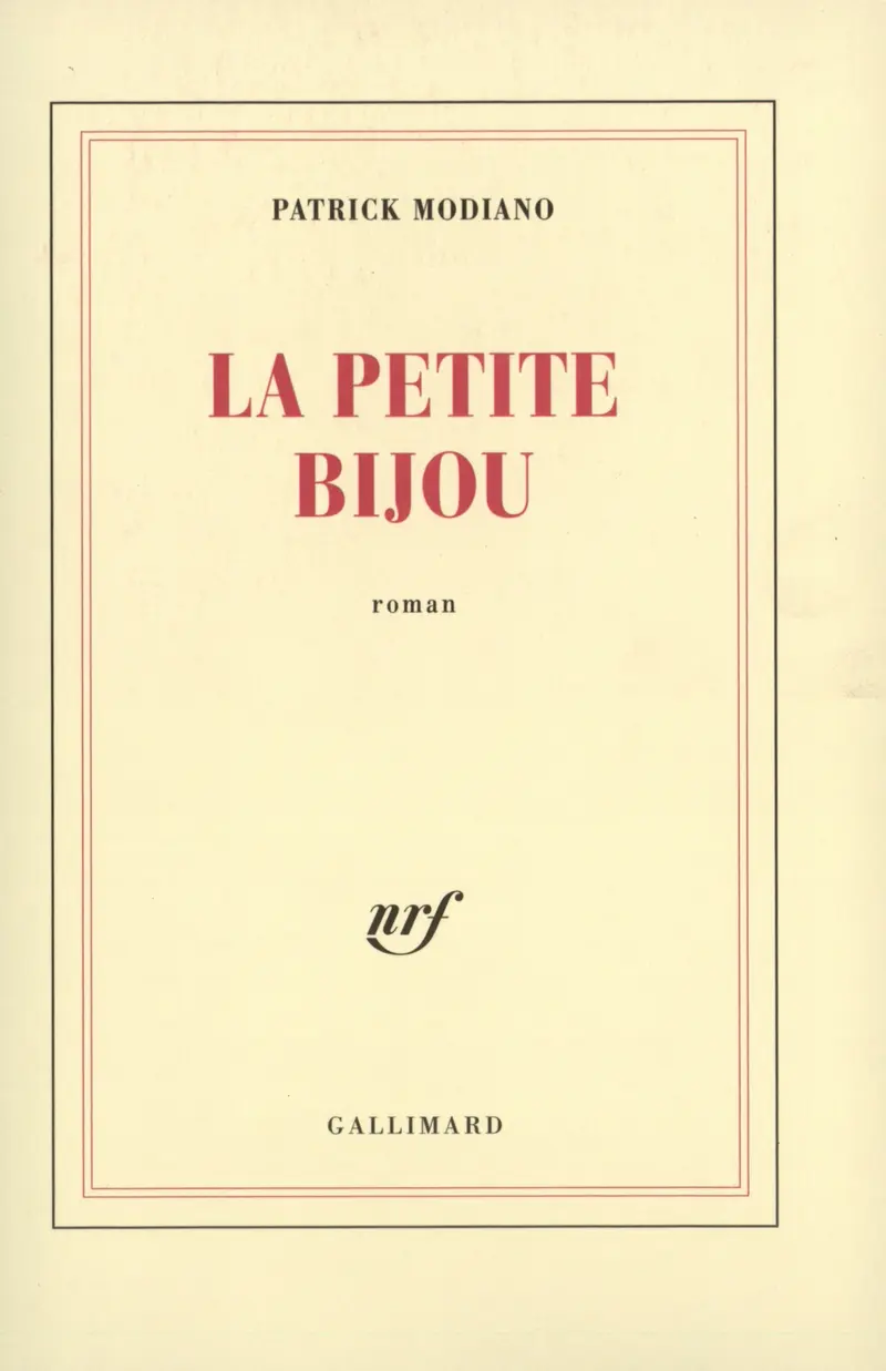 La Petite Bijou - Patrick Modiano