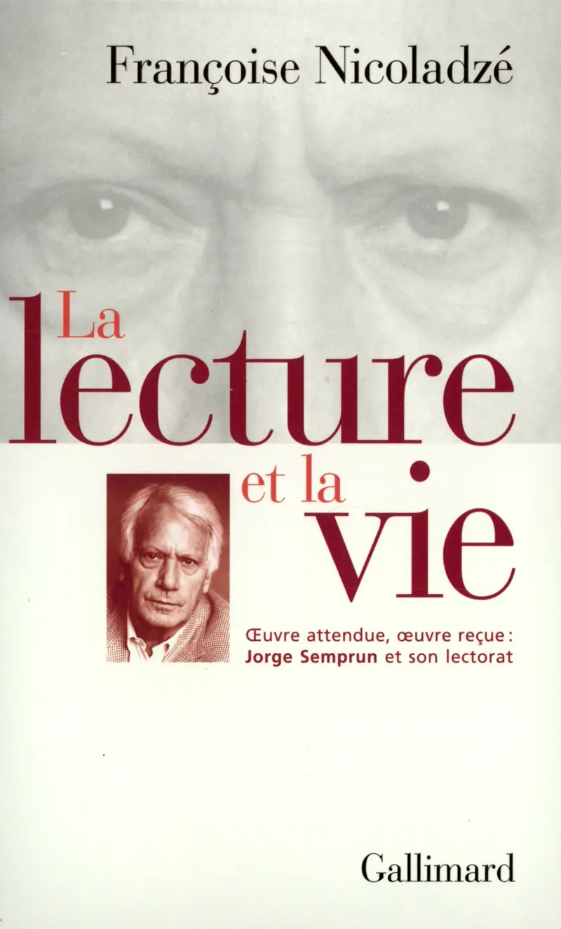 La Lecture et la vie - Françoise Nicoladzé