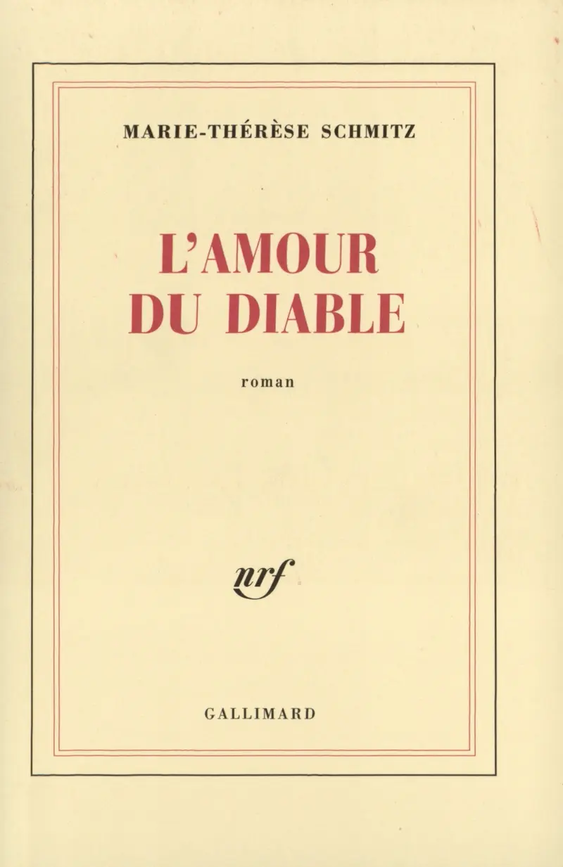 L'Amour du diable - Marie-Thérèse Schmitz