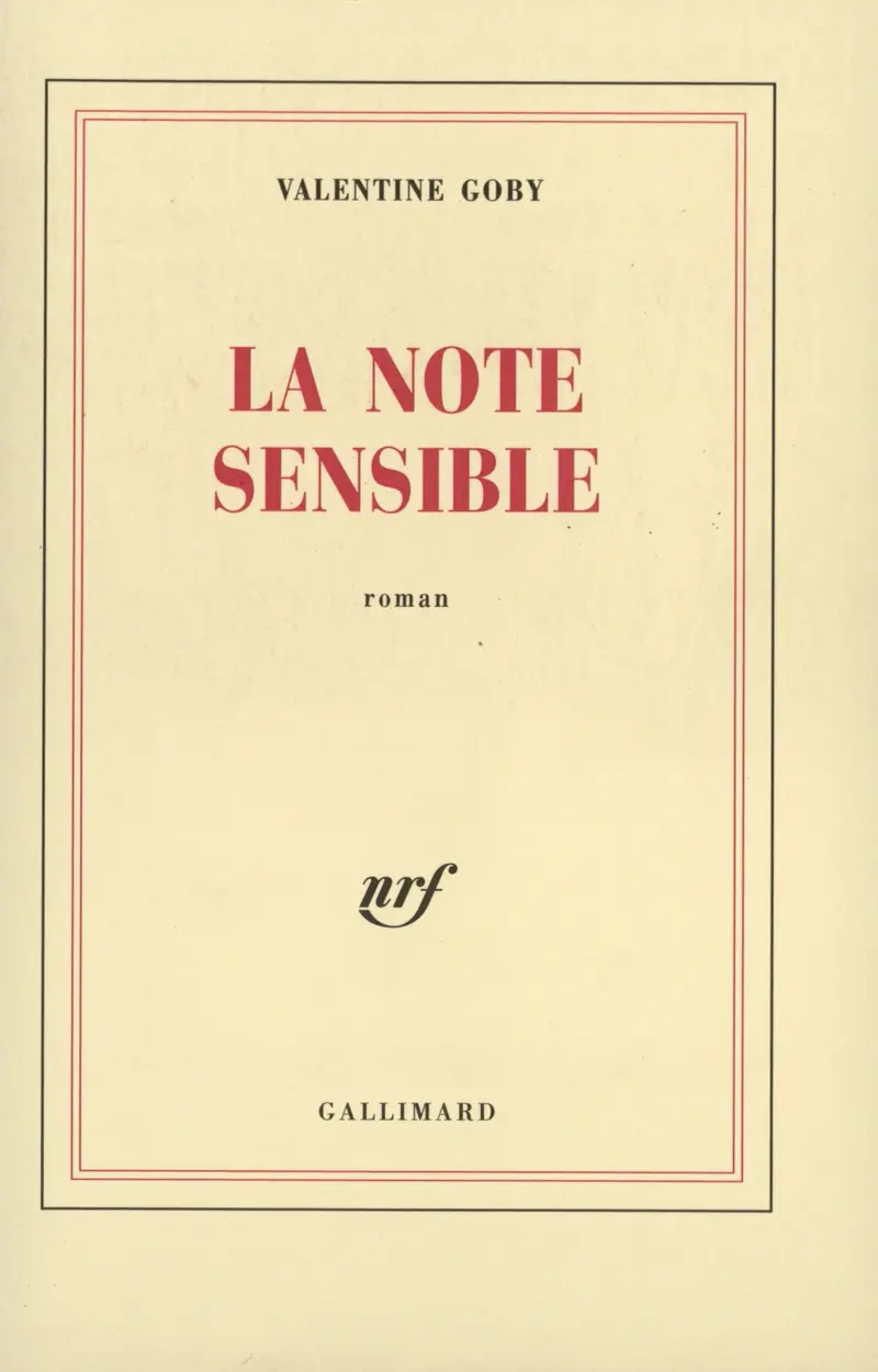 La Note sensible - Valentine Goby