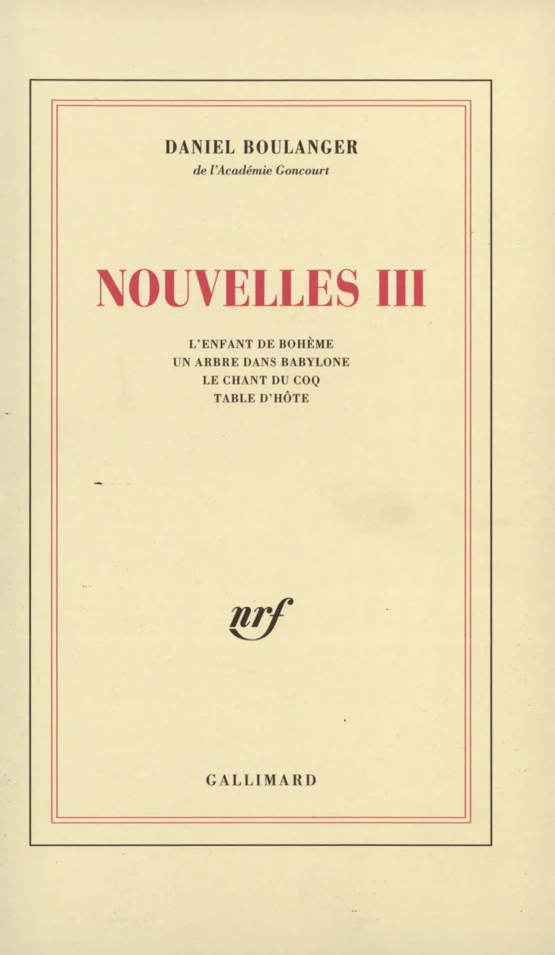 Nouvelles III - Daniel Boulanger