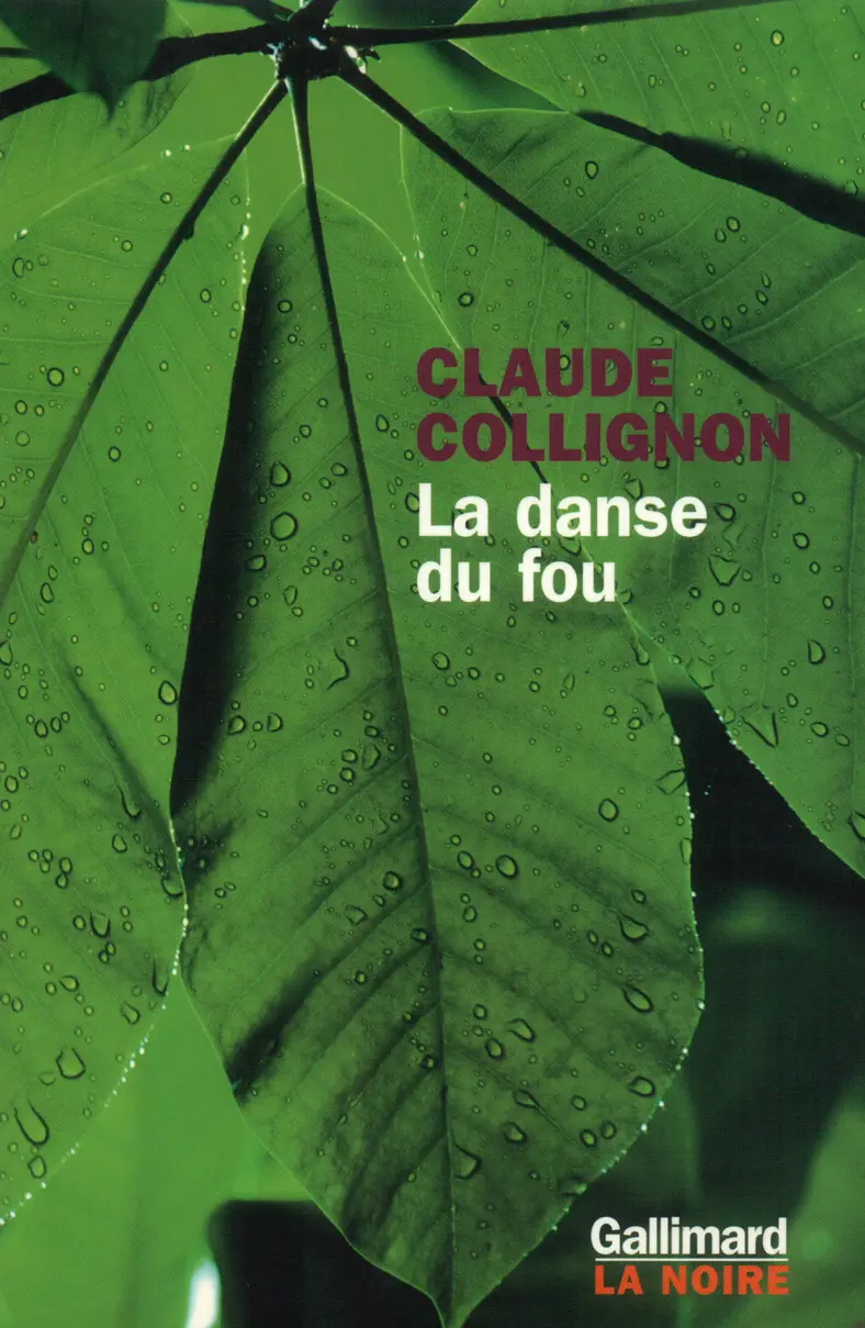 La danse du fou - Claude Collignon