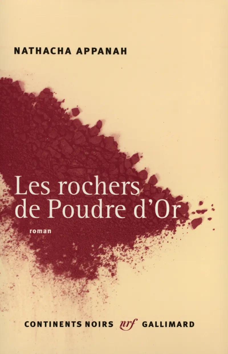 Les Rochers de Poudre d'Or - Nathacha Appanah