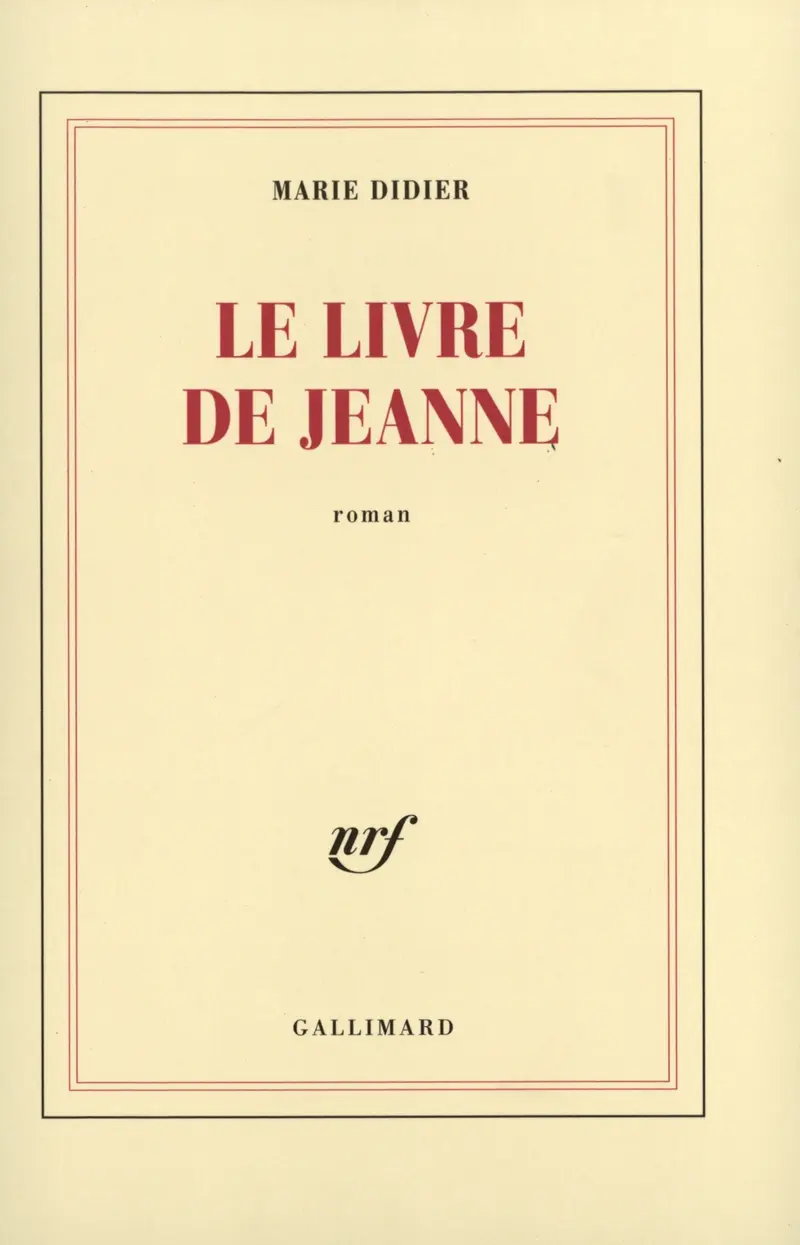 Le Livre de Jeanne - Marie Didier
