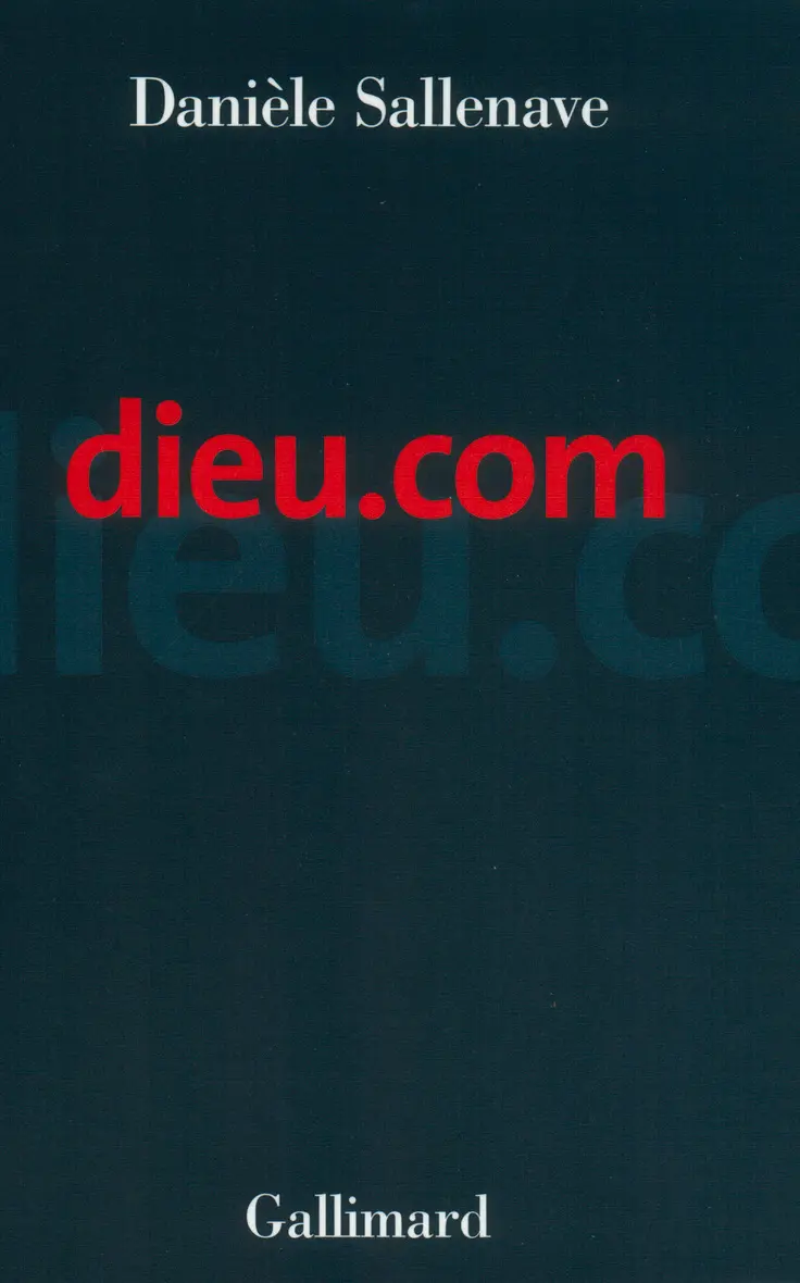 Dieu.com - Danièle Sallenave