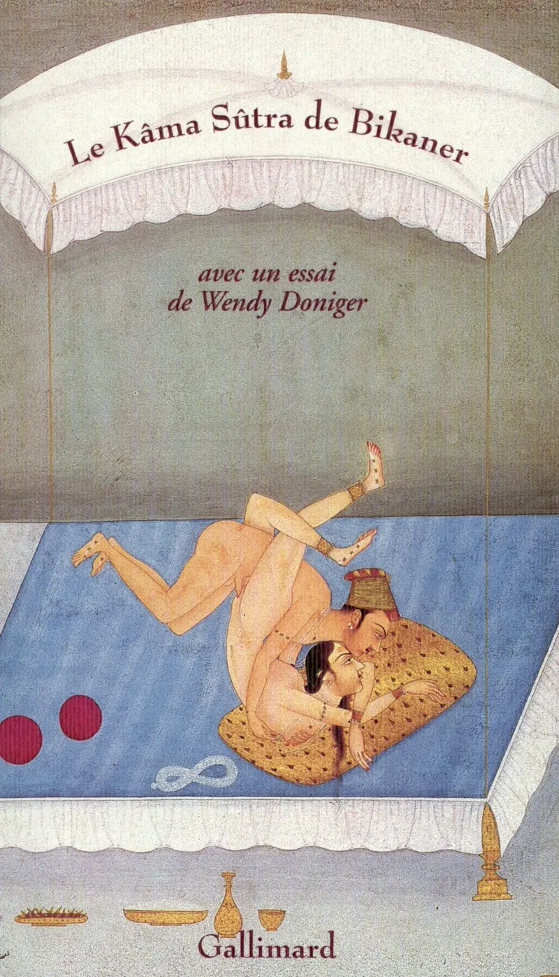 Le Kâma Sûtra de Bikaner - Wendy Doniger