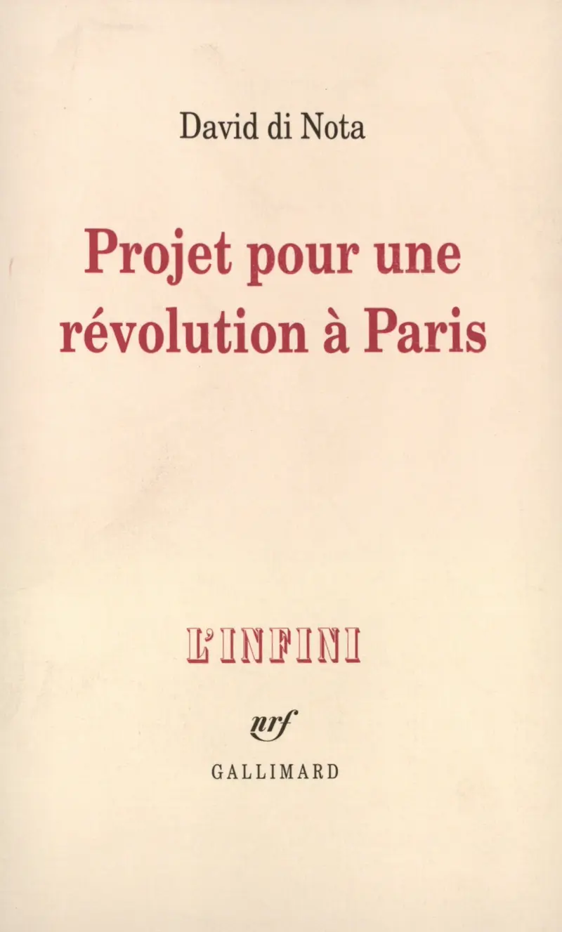 Projet pour une révolution à Paris - David Di Nota