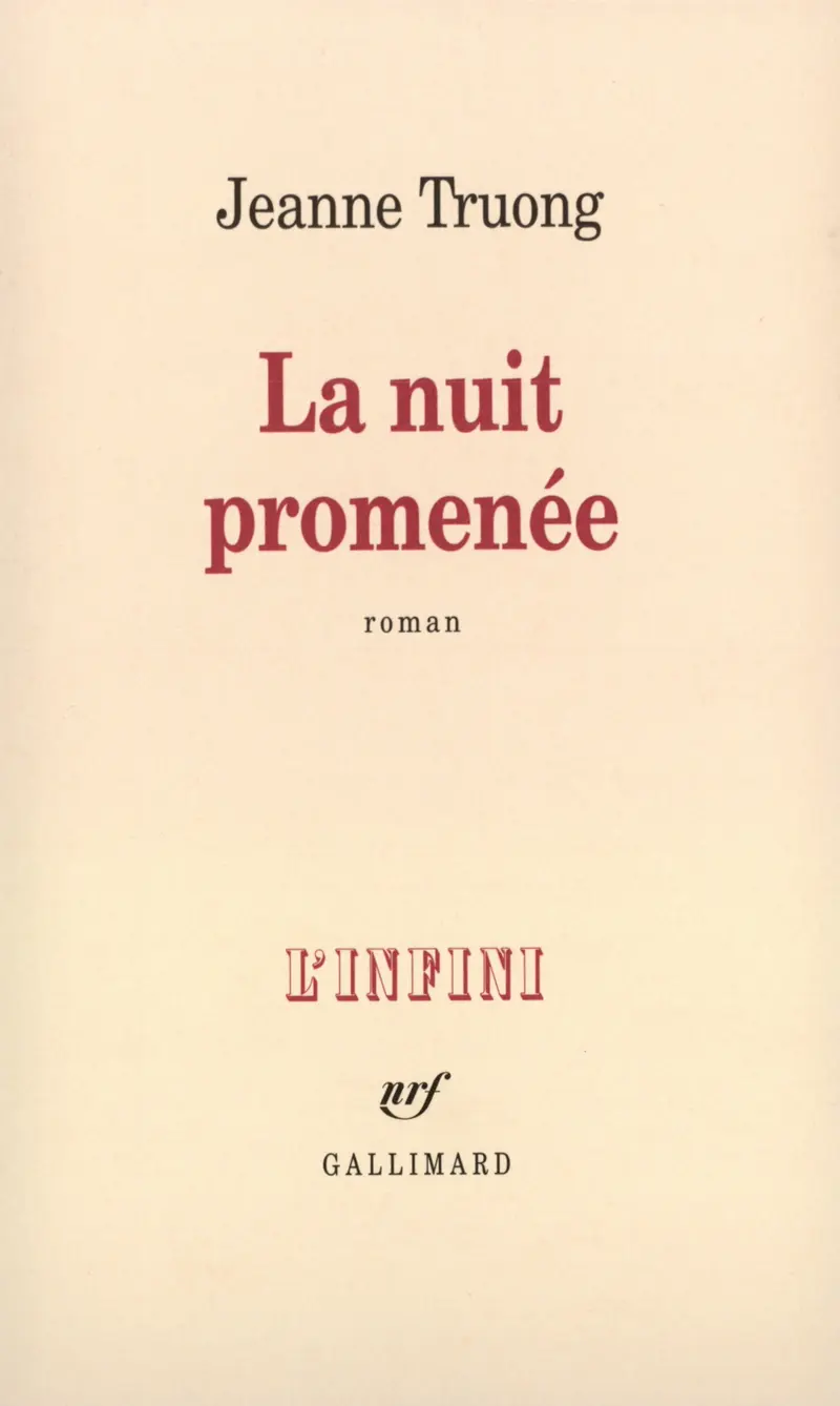 La Nuit promenée - Jeanne Truong