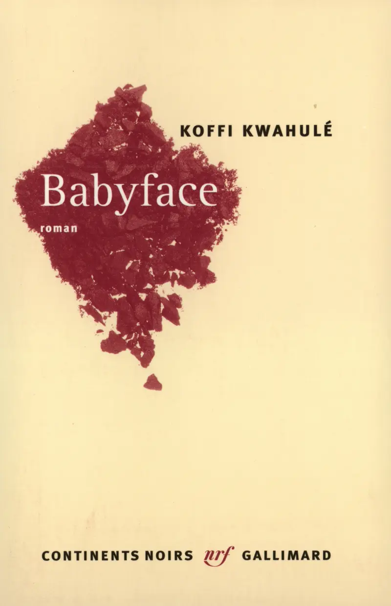 Babyface - Koffi Kwahulé