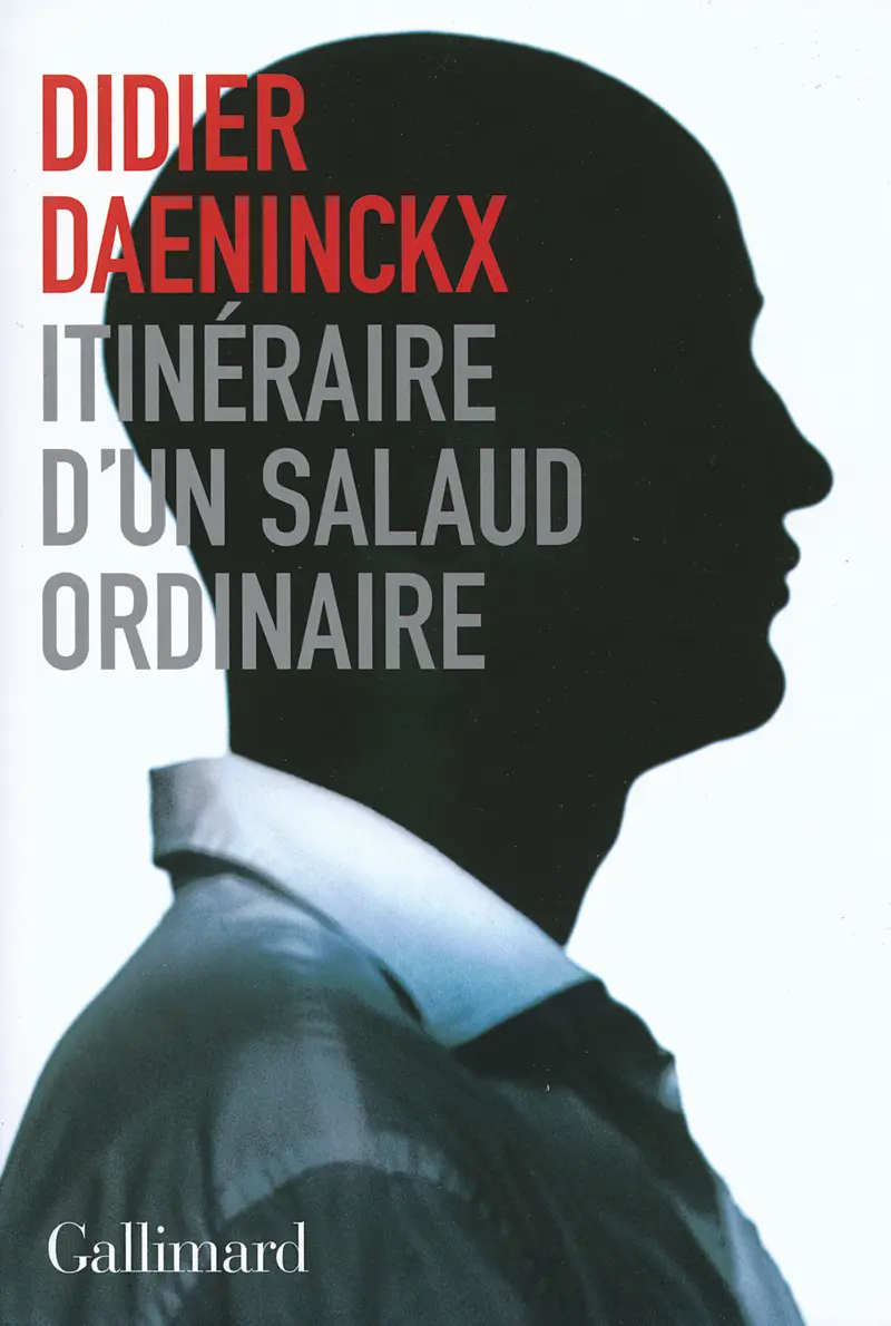 Itinéraire d'un salaud ordinaire - Didier Daeninckx