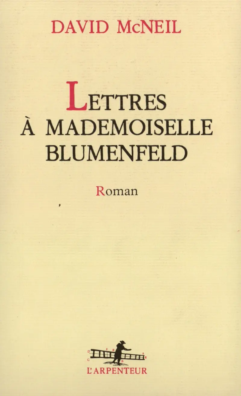 Lettres à Mademoiselle Blumenfeld - David McNeil