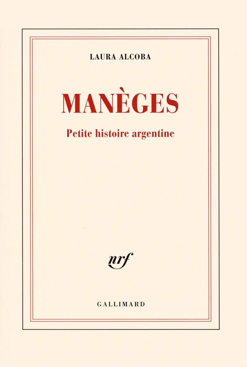Manèges - Laura Alcoba