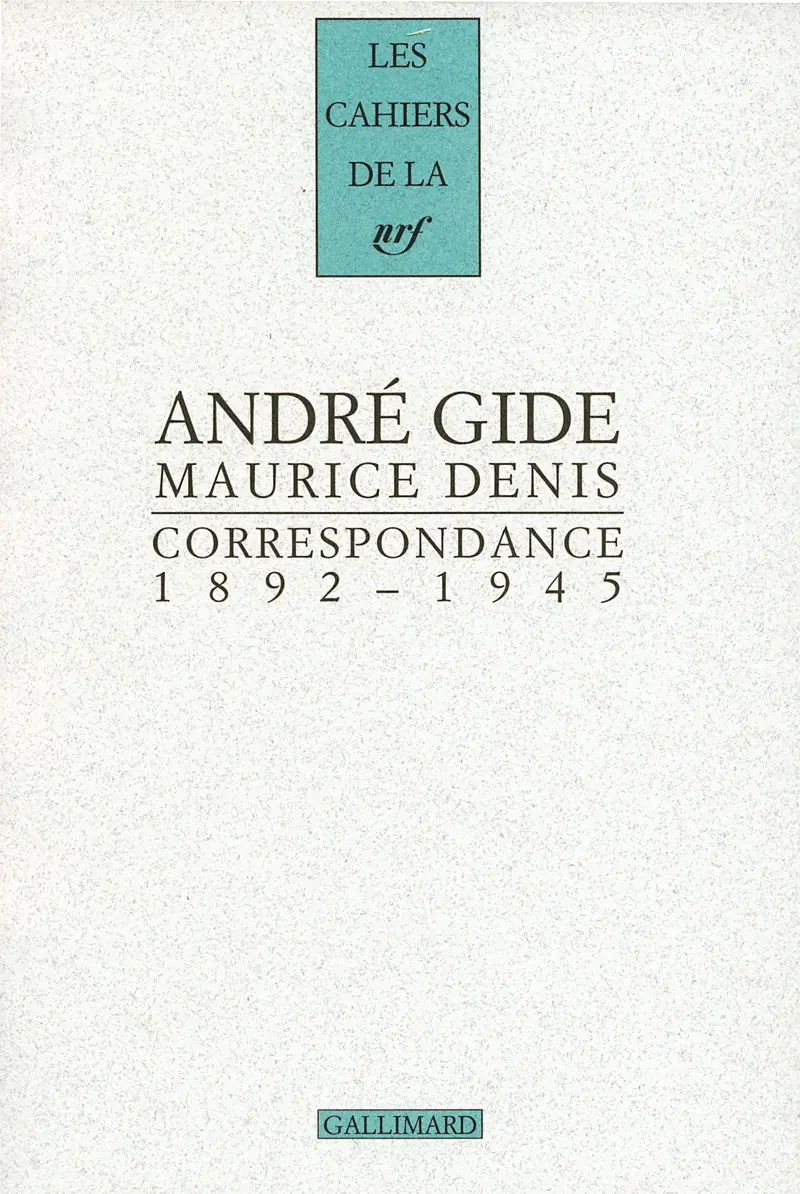 Correspondance - André Gide - Maurice Denis