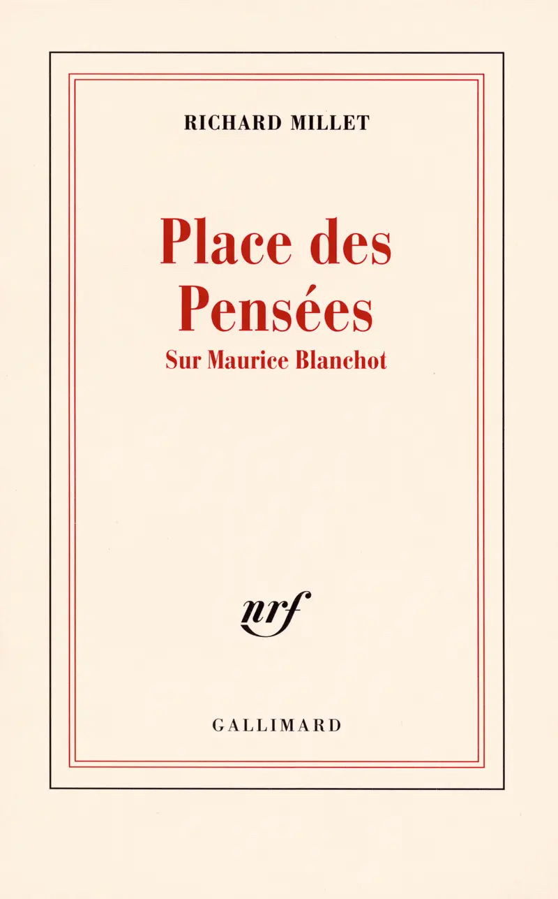 Place des Pensées - Richard Millet