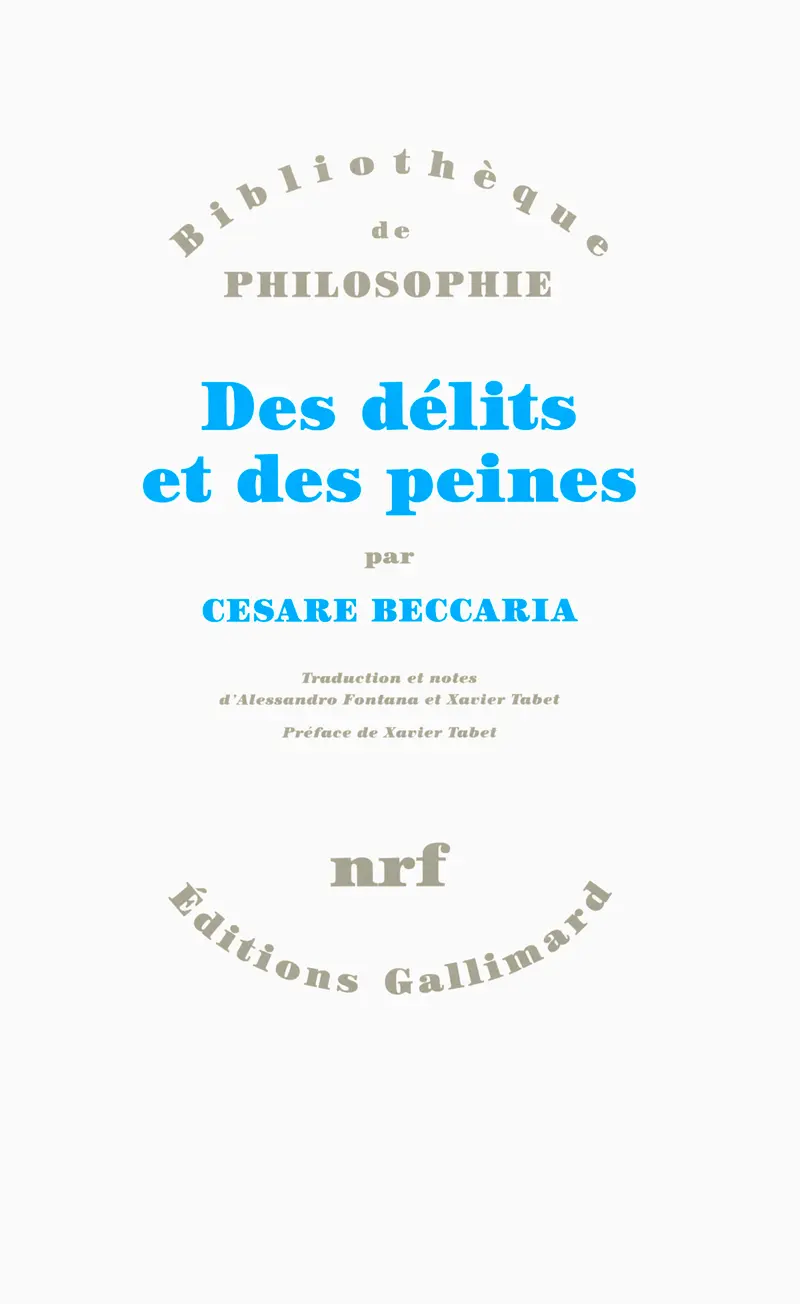 Des délits et des peines - Cesare Beccaria