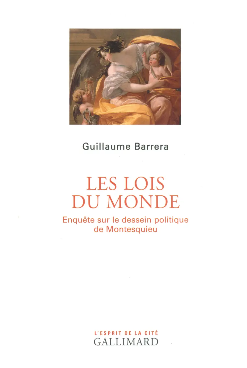 Les lois du monde - Guillaume Barrera