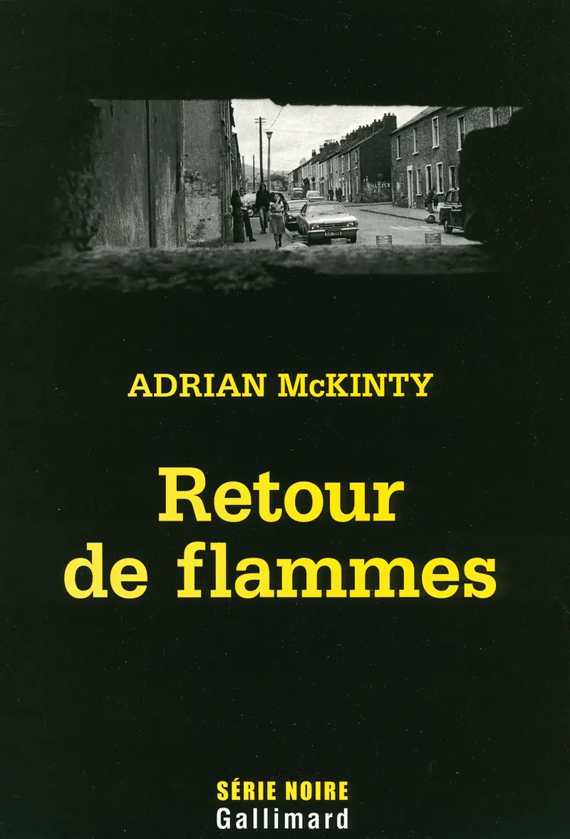 Retour de flammes - Adrian McKinty