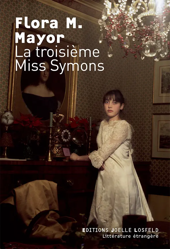 La troisième Miss Symons - Flora M. Mayor