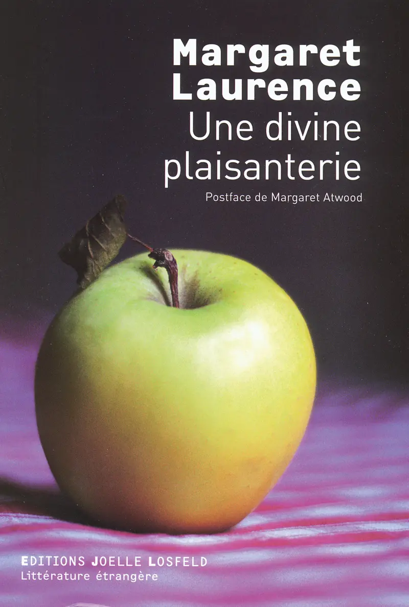 Une divine plaisanterie - Margaret Laurence