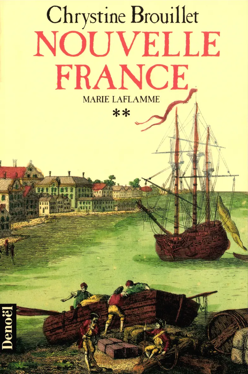Nouvelle France - Chrystine Brouillet