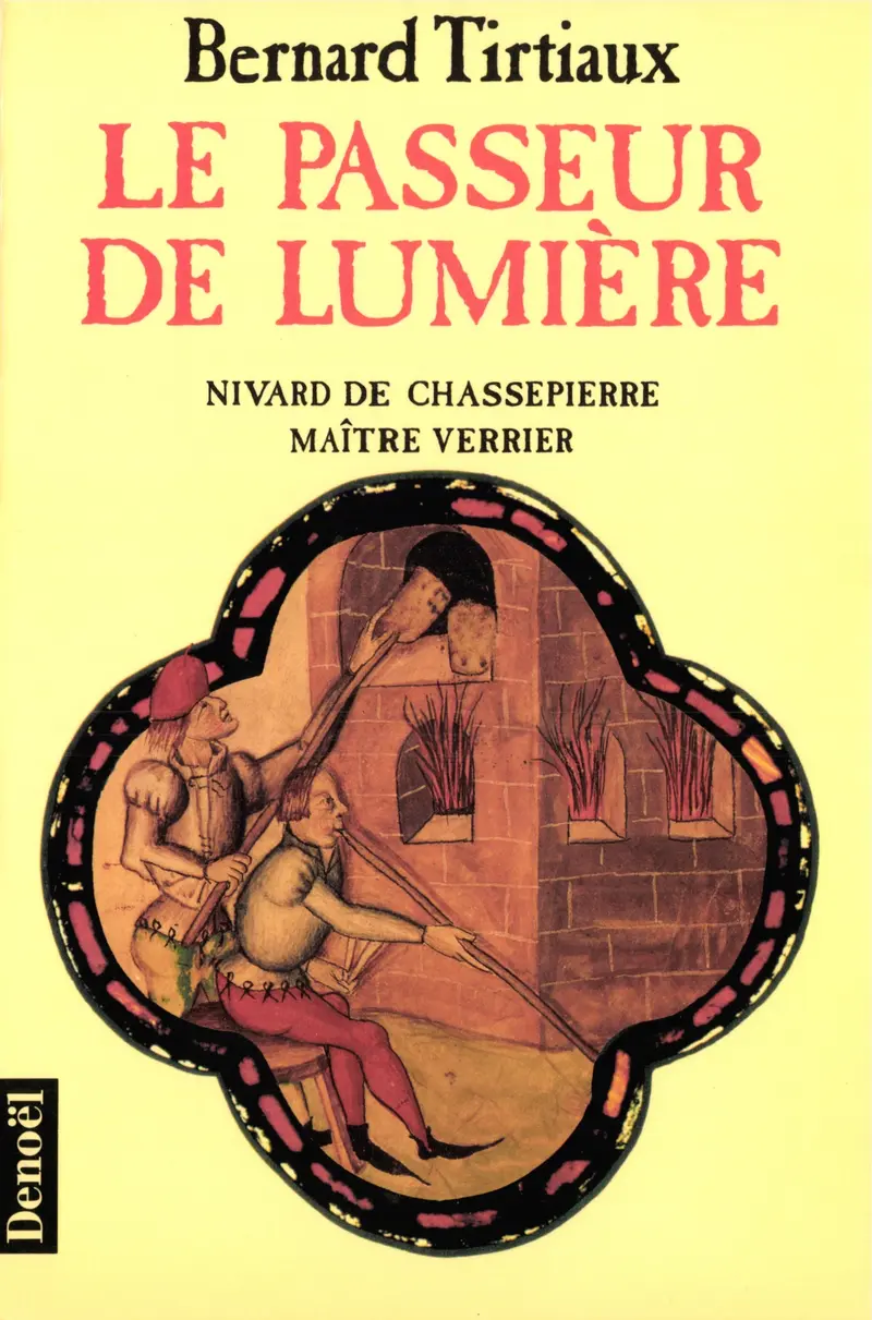 Le Passeur de lumière - Bernard Tirtiaux