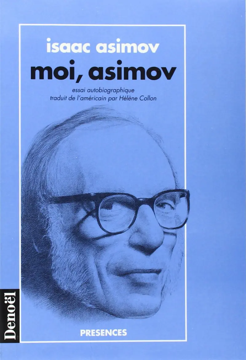 Moi, Asimov - Isaac Asimov