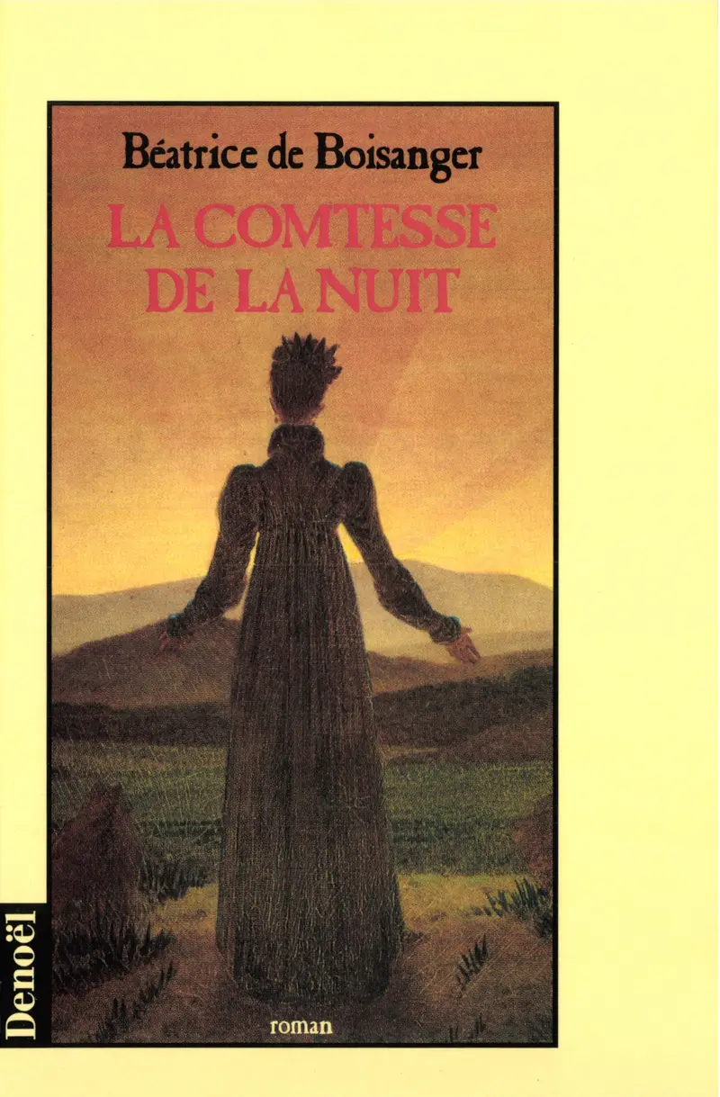 La Comtesse de la nuit - Béatrice de Boisanger