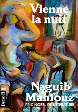 Vienne la nuit - Naguib Mahfouz