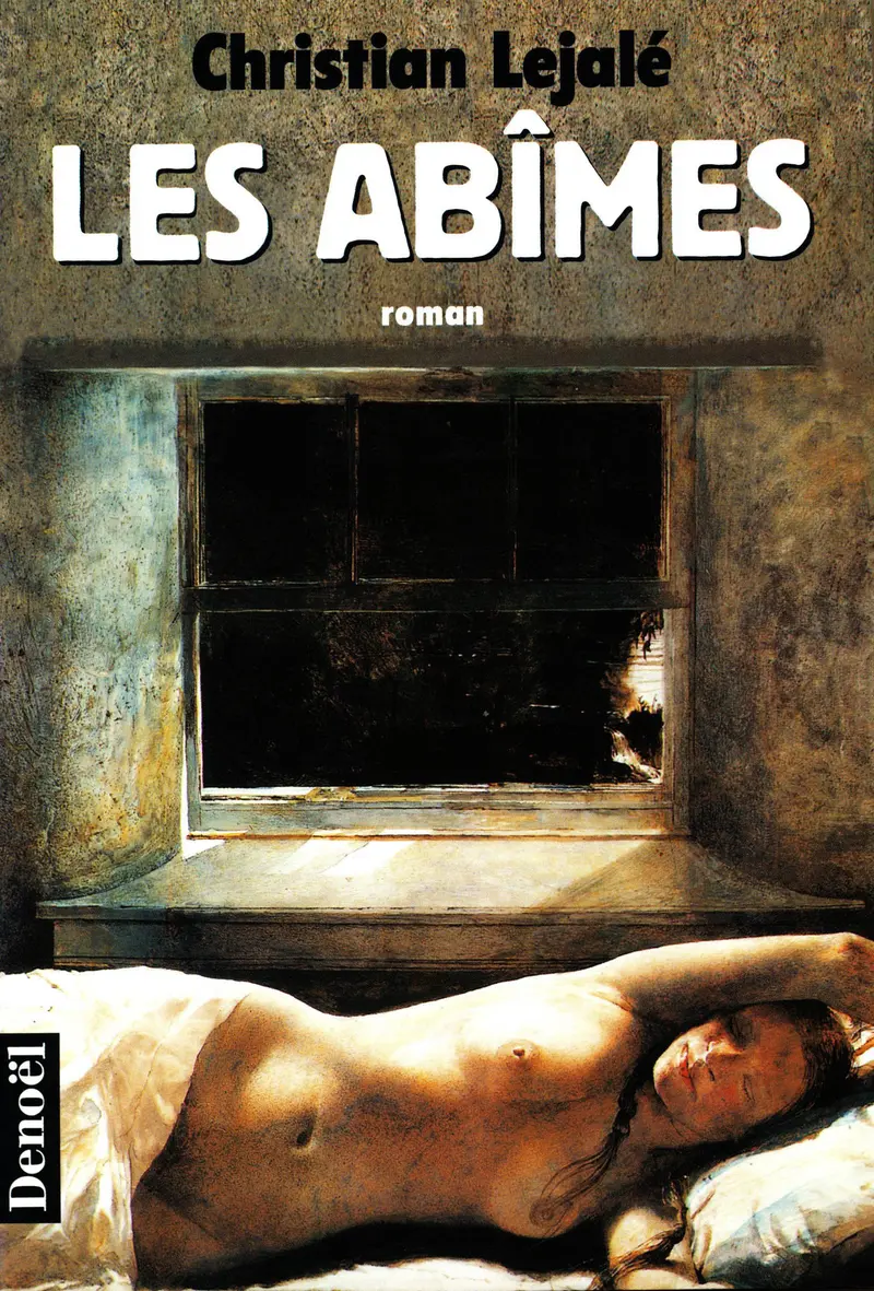 Les Abîmes - Christian Lejalé