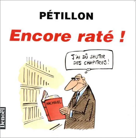 Encore raté! - Pétillon