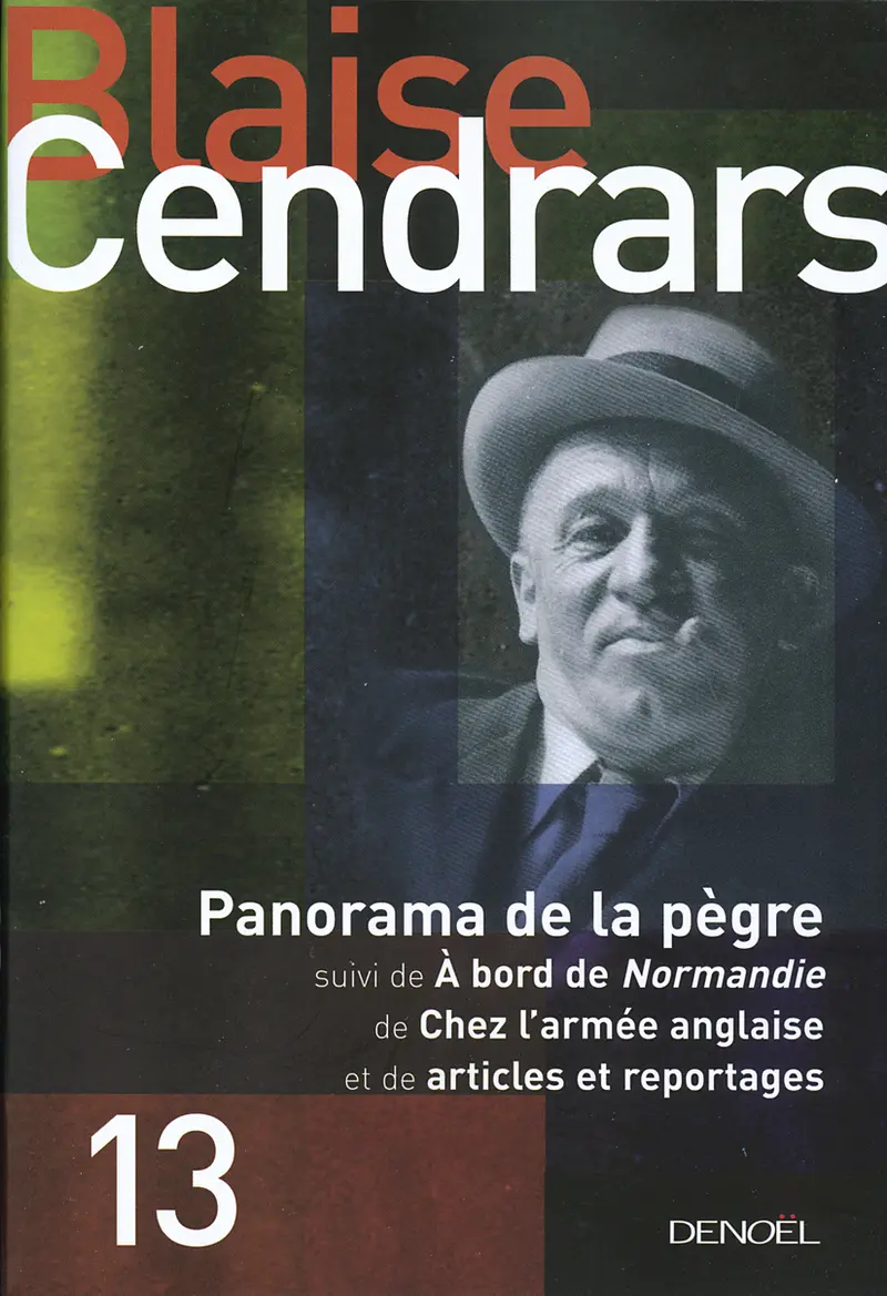Panorama de la pègre suivi d' À bord de «Normandie» - Blaise Cendrars