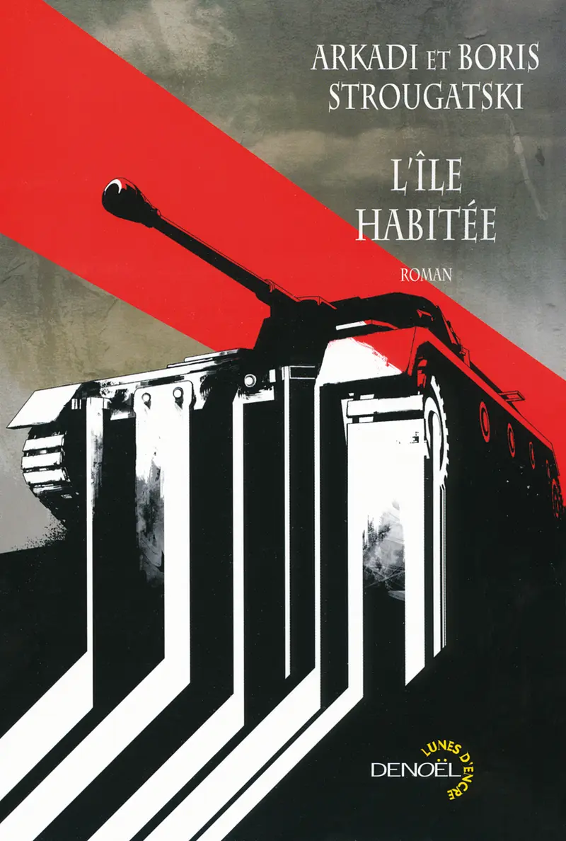 L'Île habitée - Boris Strougatski - Arkadi Strougatski