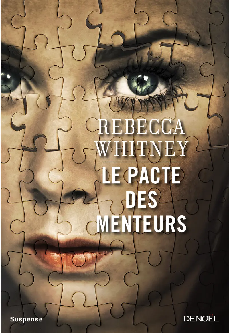 Le Pacte des menteurs - Rebecca Whitney