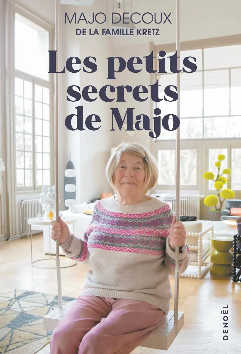 Les petits secrets de Majo - Majo Decoux